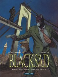 Blacksad T.6 Alors, tout tombe, première partie